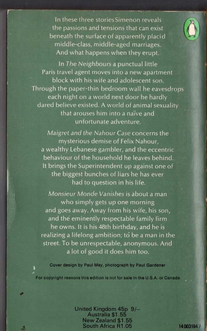 Georges Simenon  THE FIRST SIMENON OMNIBUS: THE NEIGHBOURS/ MAIGRET & THE NAHOUR CASE/ MONSIEUR MONDE VANISHES magnified rear book cover image