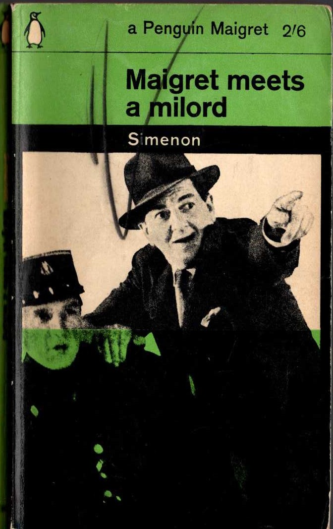 Georges Simenon  MAIGRET MEETS A MILORD front book cover image