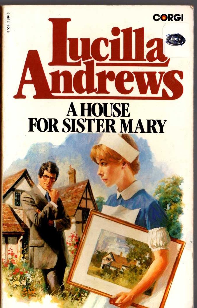 Lucilla Andrews  A HOUSE FOR SISTER MARY front book cover image