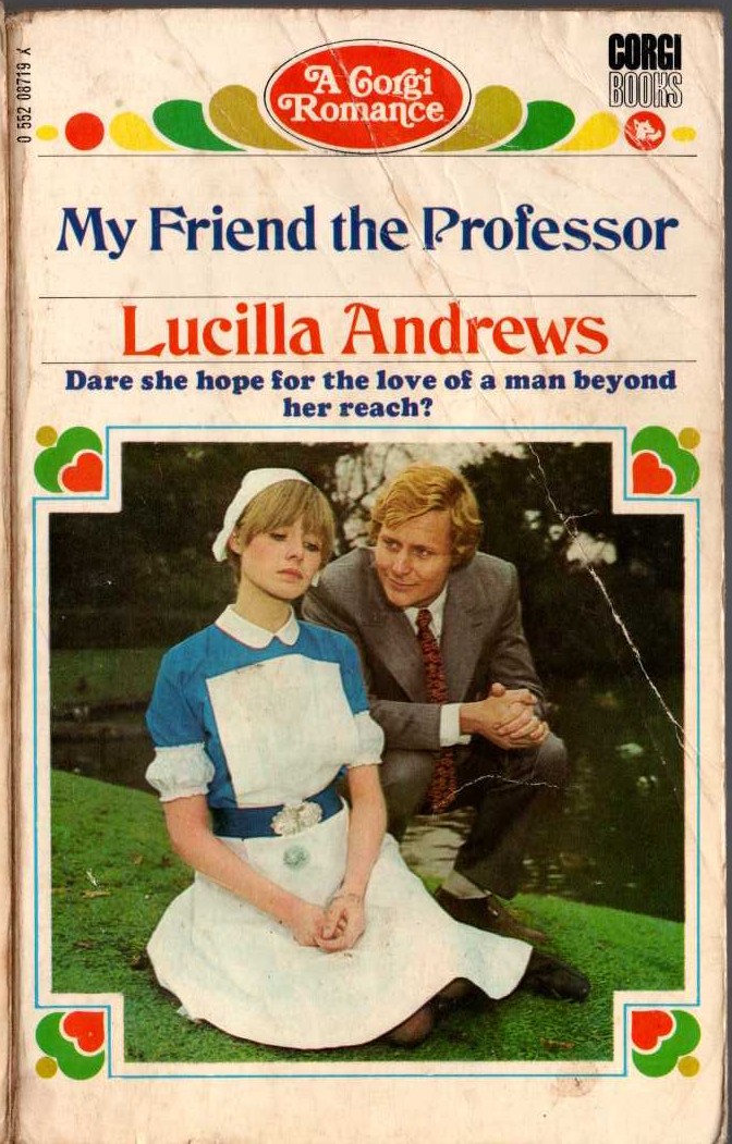 Lucilla Andrews  MY FRIEND THE PROFESSOR front book cover image