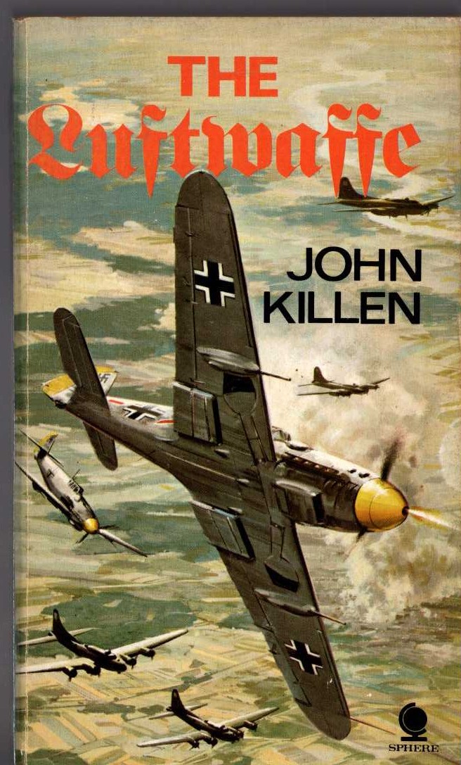 John Killen  THE LUFTWAFFE. A History front book cover image