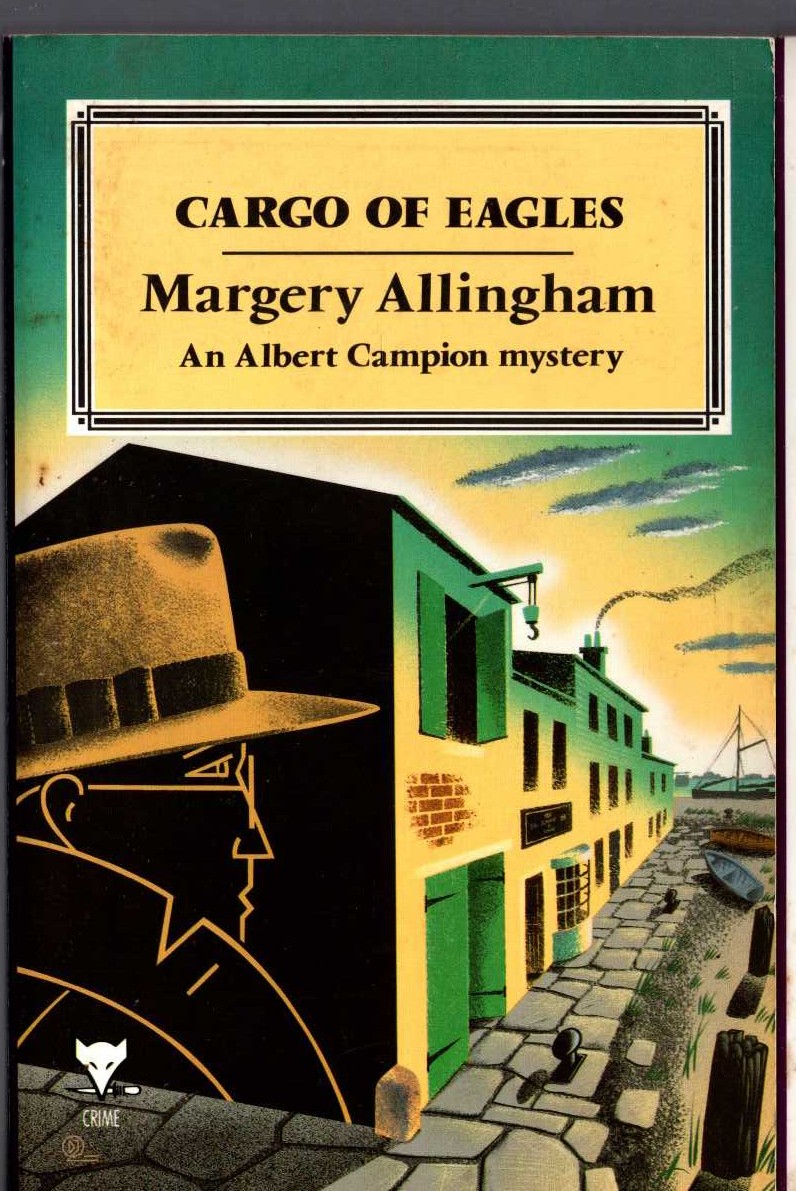 Margery Allingham  CARGO OF EAGLES front book cover image