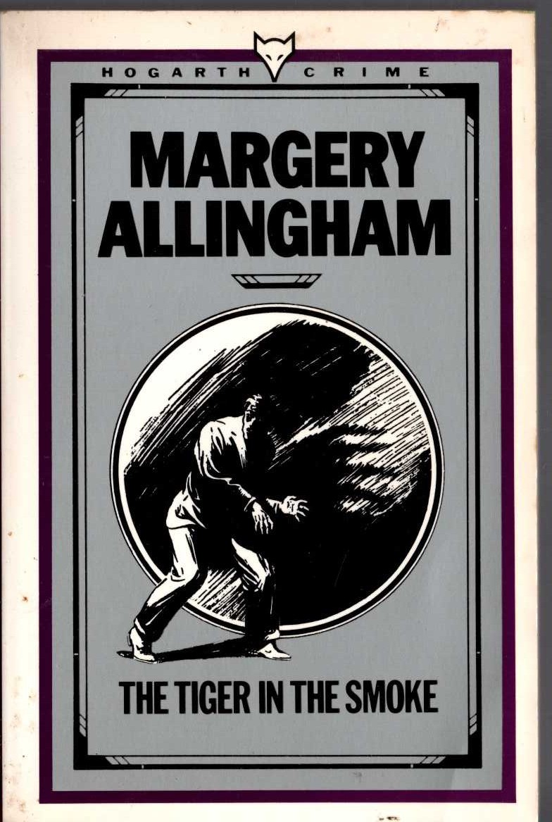 Margery Allingham  THE TIGER IN THE SMOKE front book cover image