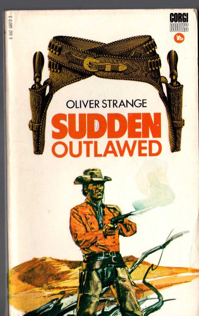 Oliver Strange  SUDDEN OUTLAWED front book cover image