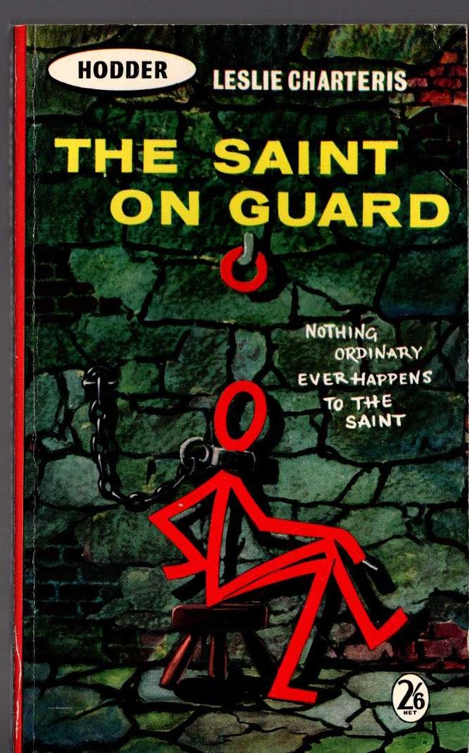 Leslie Charteris  THE SAINT ON GUARD front book cover image