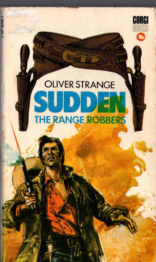 Oliver Strange  SUDDEN - THE RNGE ROBBERS front book cover image