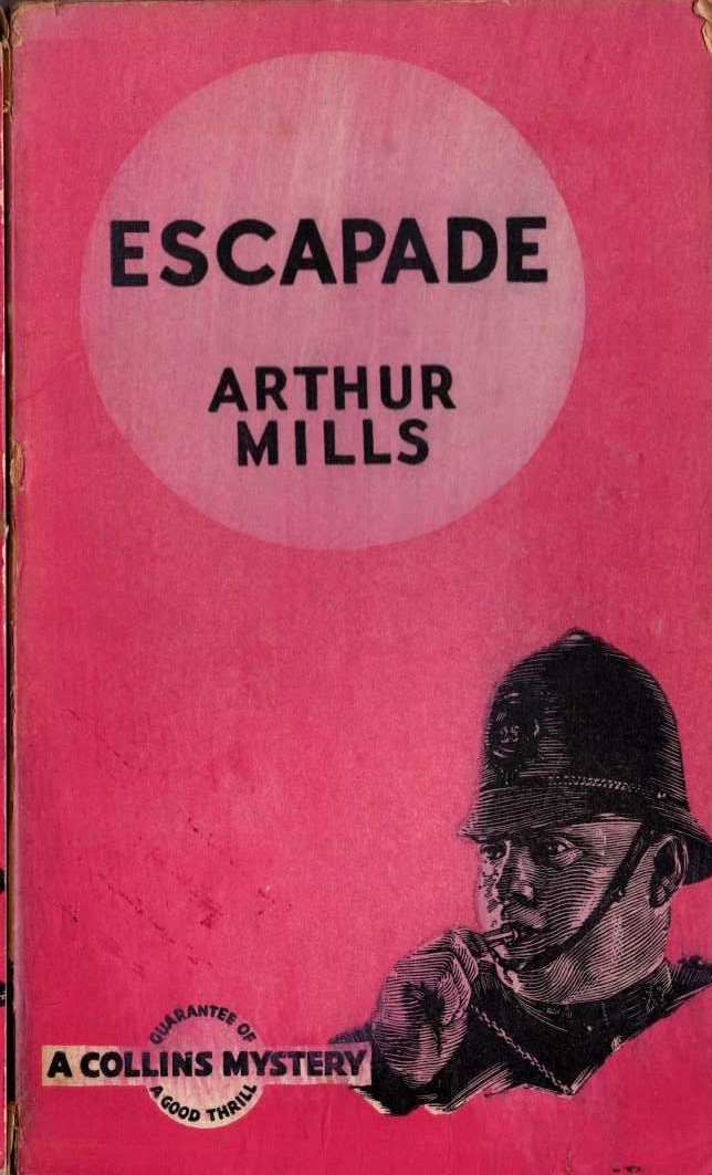 Arthur Mills  ESCAPADE front book cover image