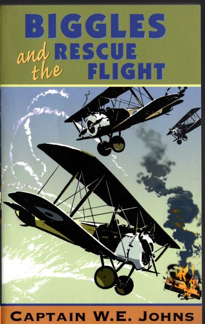 Captain W.E. Johns  BIGGLES AND THE RESCUE FLIGHT front book cover image