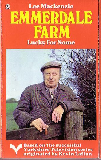 Lee Mackenzie  EMMERDALE FARM 11: LUCKY FOR SOME front book cover image