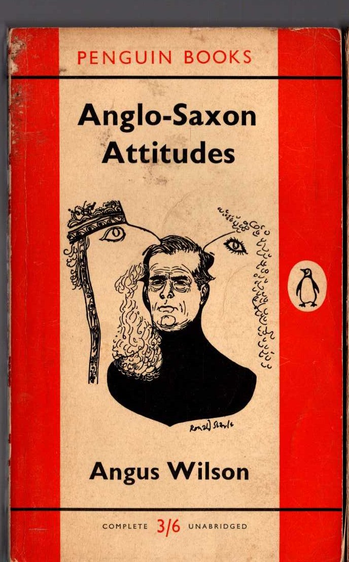Angus Wilson  ANGLO-SAXON ATTITUDES front book cover image