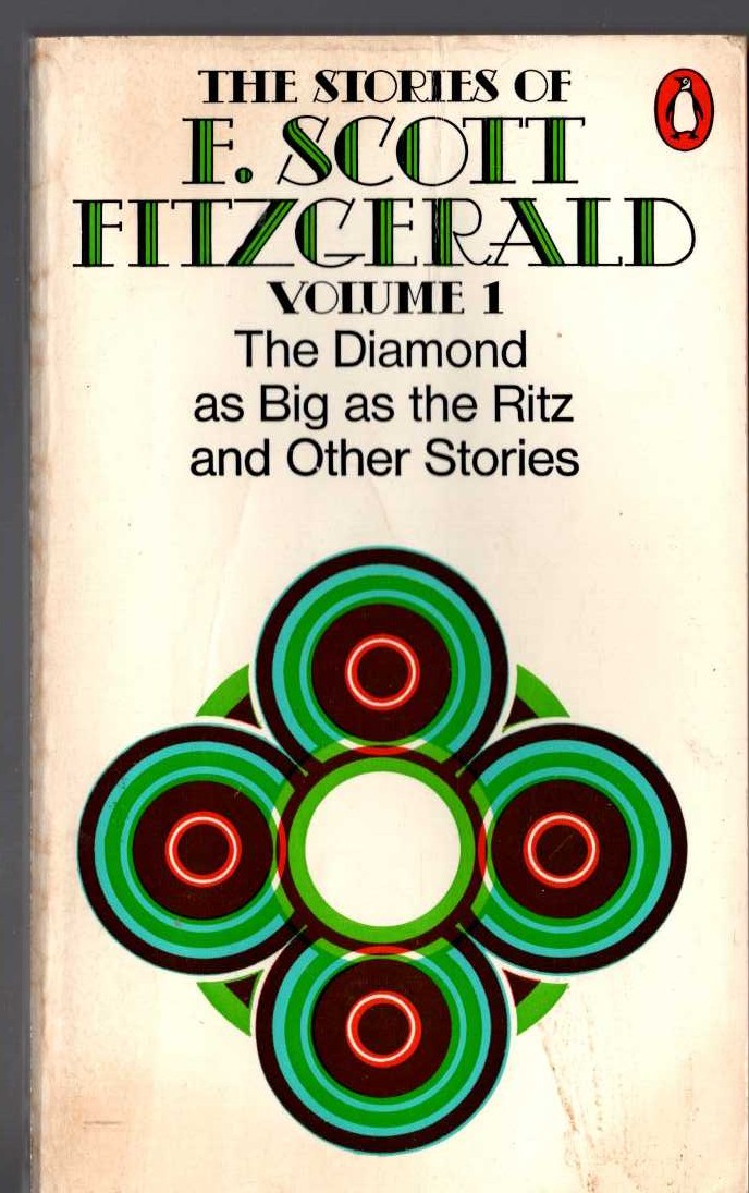 F.Scott Fitzgerald  THE DIAMOND AS BIG AS THE RITZ and Other Stories front book cover image