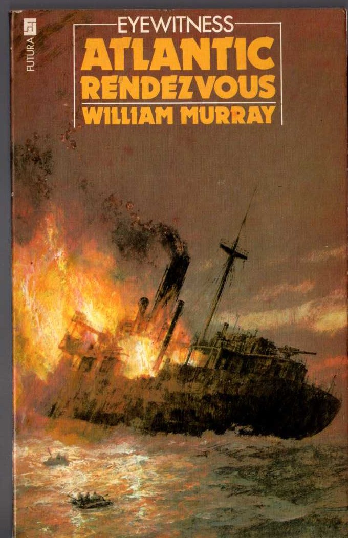 William Murray  ATLANTIC RENDEZVOUS front book cover image