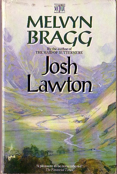 Melvyn Bragg  JOSH LAWTON front book cover image