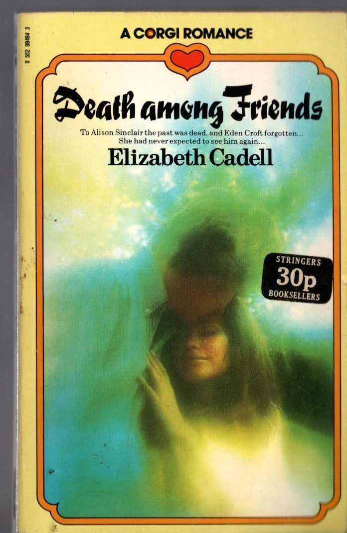 Elizabeth Cadell  DEATH AMONG FRIENDS front book cover image