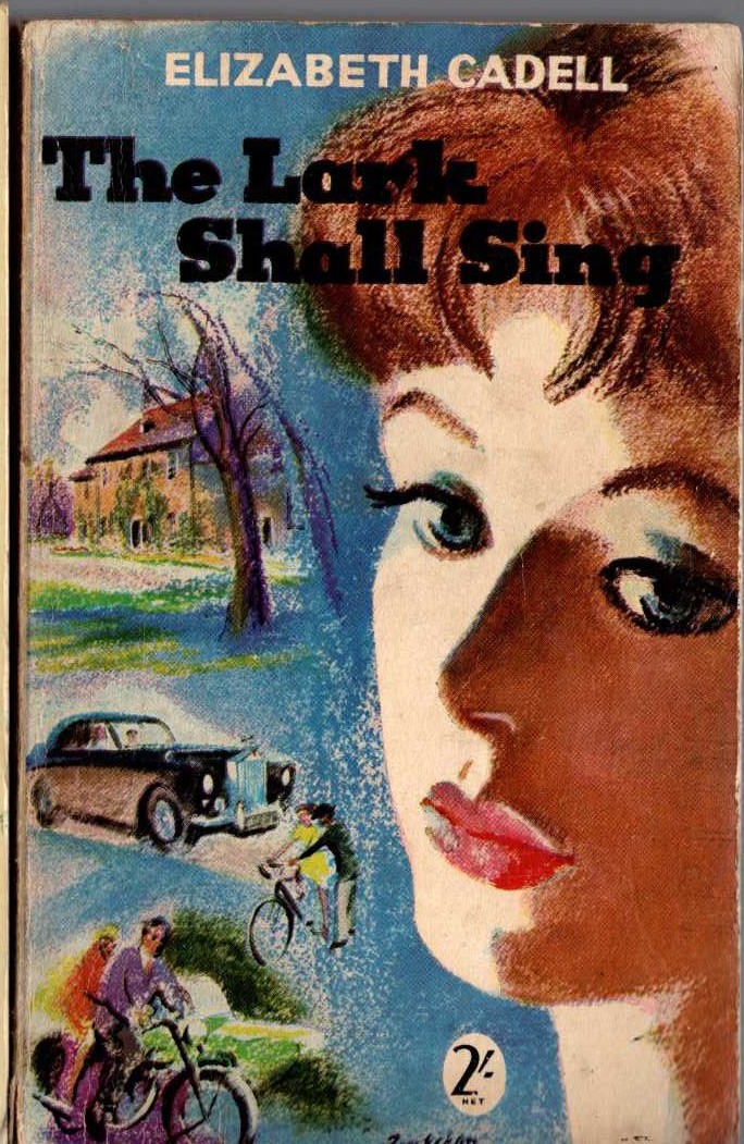 Elizabeth Cadell  THE LARK SHALL SING front book cover image