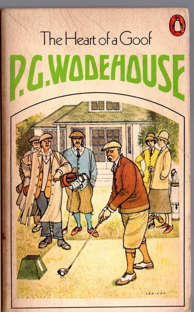 P.G. Wodehouse  THE HEART OF A GOOF front book cover image