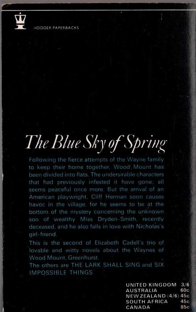 Elizabeth Cadell  THE BLUE SKY OF SPRING magnified rear book cover image