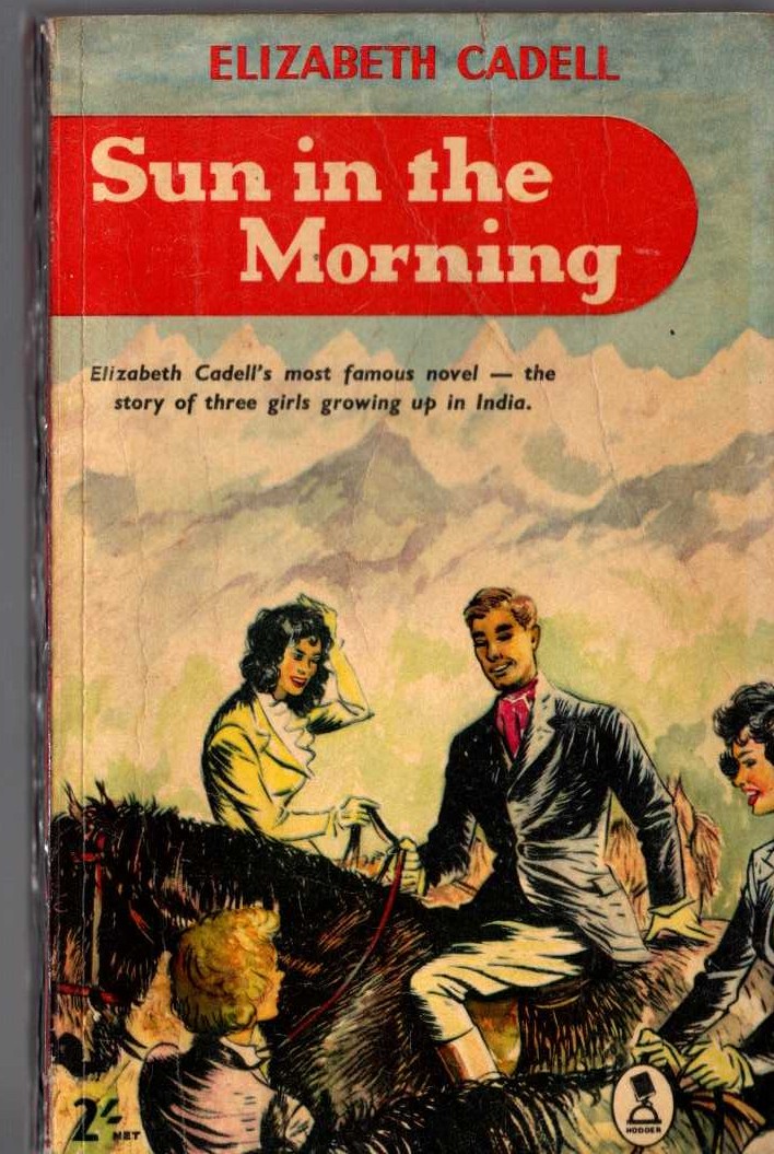 Elizabeth Cadell  SUN IN THE MORNING front book cover image