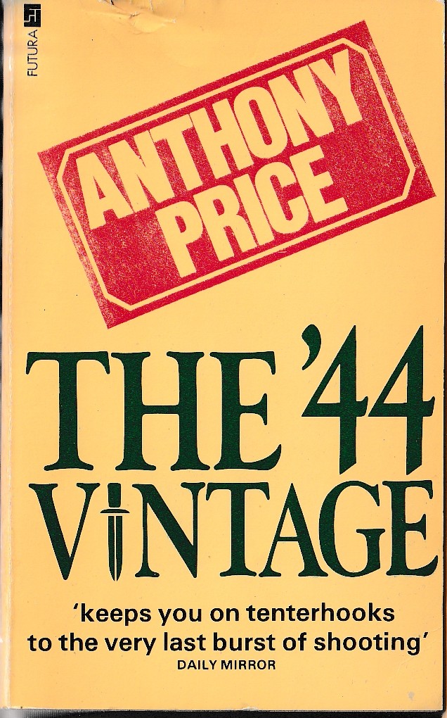 Anthony Price  THE '44 VINTAGE front book cover image