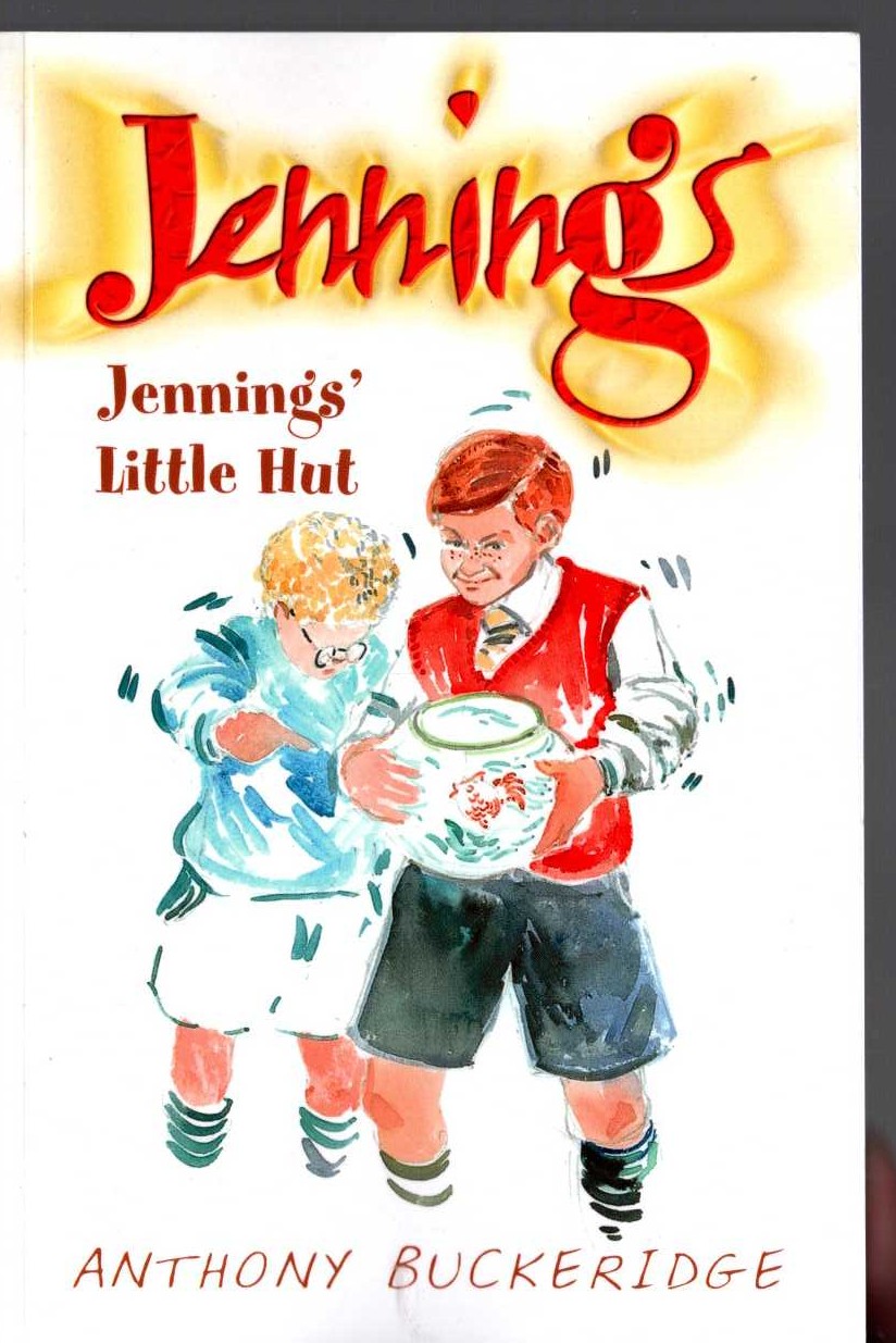 Anthony Buckeridge  JENNINGS' LITTLE HUT front book cover image