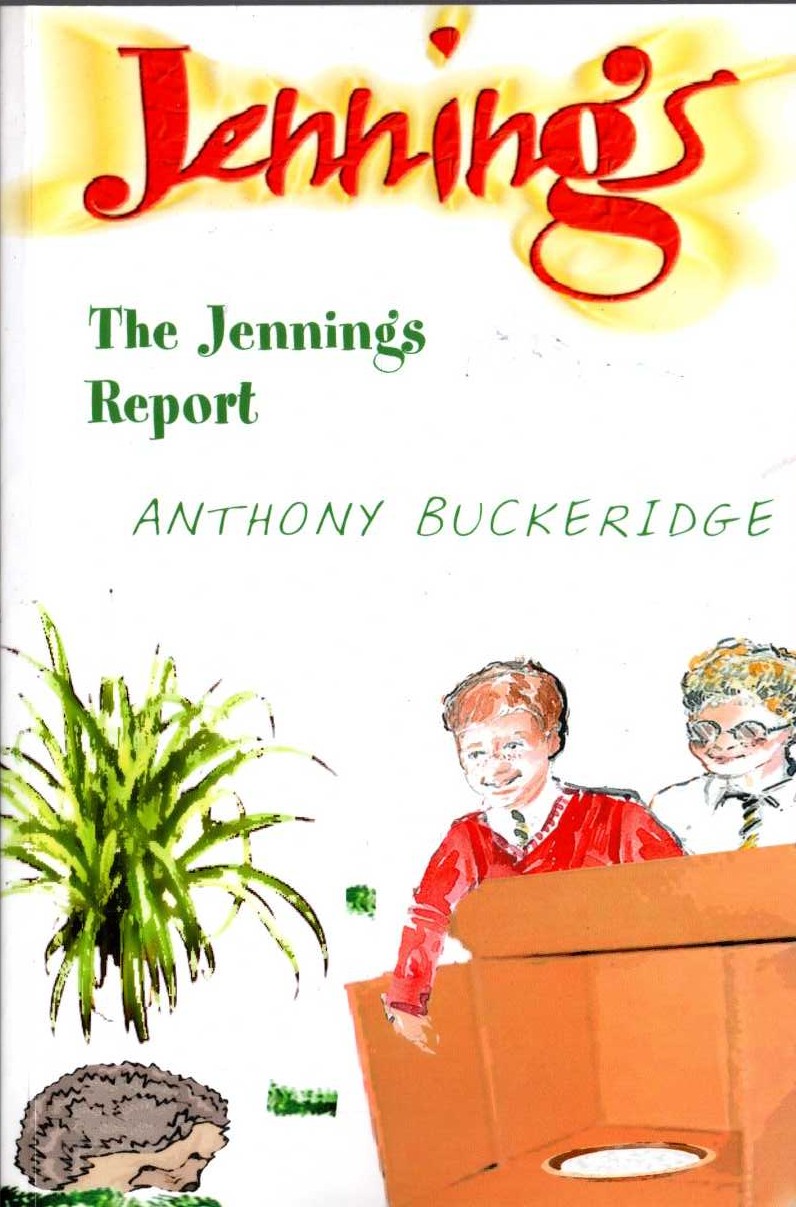 Anthony Buckeridge  THE JENNINGS REPORT front book cover image