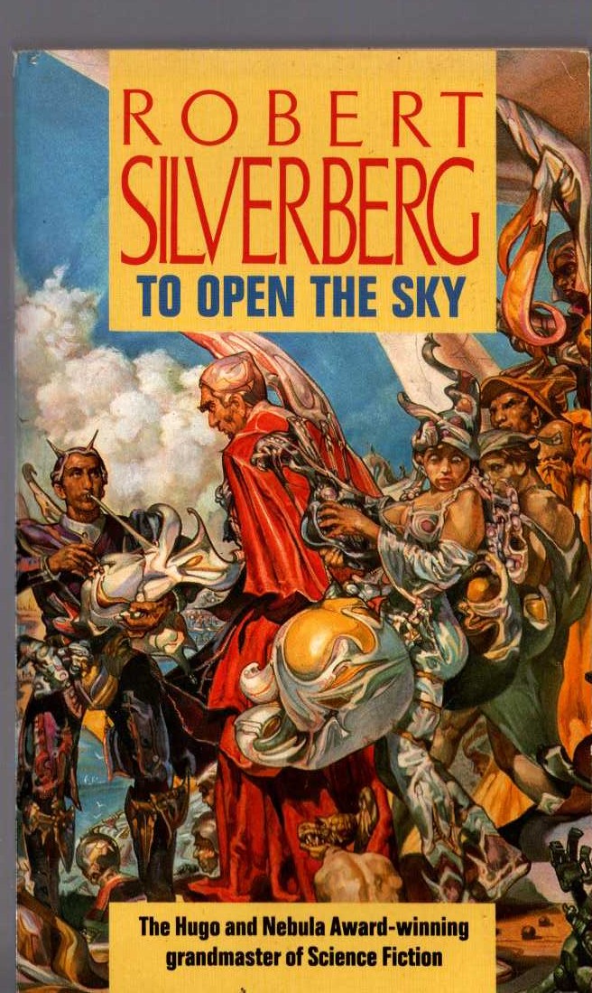 Robert Silverberg  TO OPEN THE SKY front book cover image