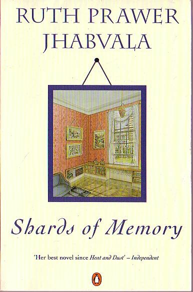 Ruth Prawer Jhabvala  SHARDS OF MEMORY front book cover image