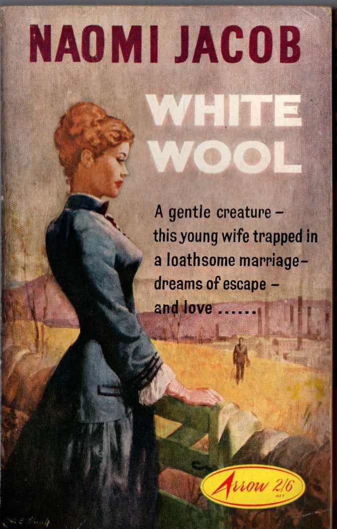 Naomi Jacob  WHITE WOOL front book cover image