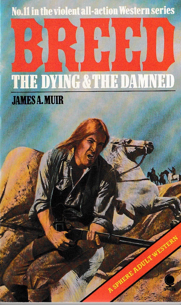 James A. Muir  BREED 11: THE DYING & THE DAMNED front book cover image