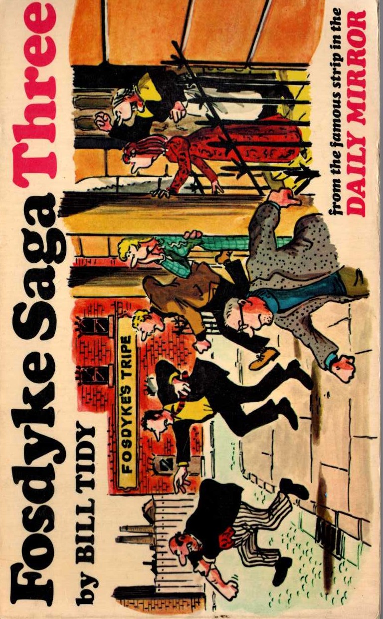 Bill Tidy  FOSDYKE SAGA. Book Three (3) front book cover image