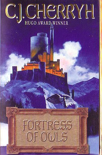 C.J. Cherryh  FORTRESS OF OWLS front book cover image