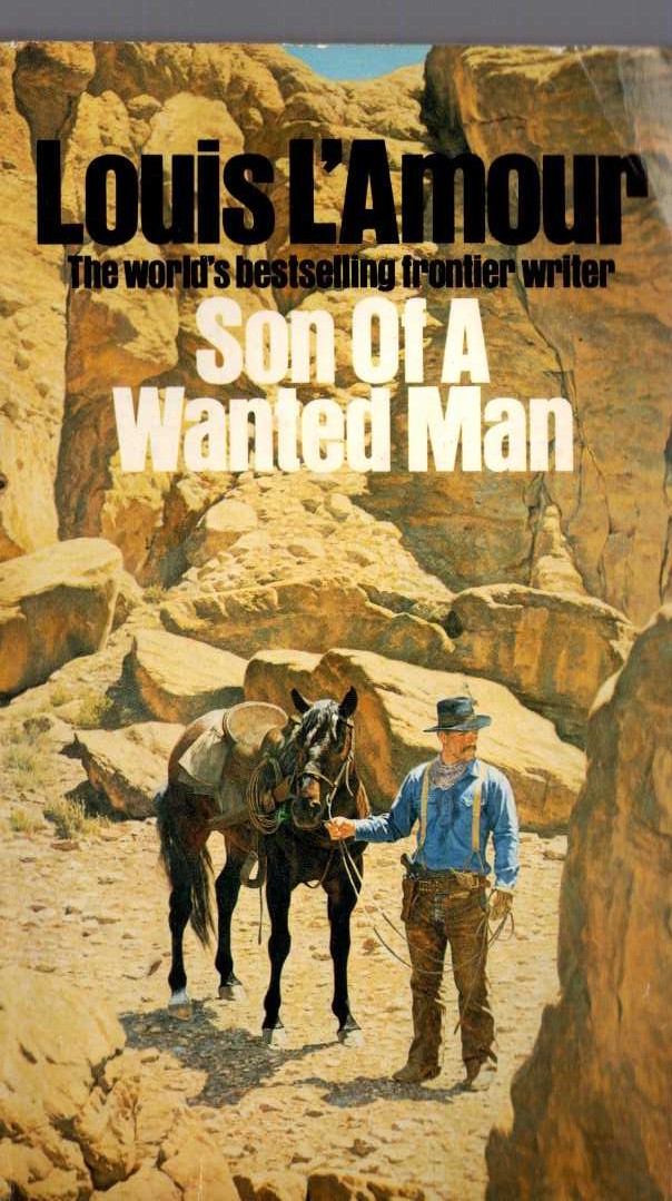 Louis L'Amour  SON OF WANTED MAN front book cover image