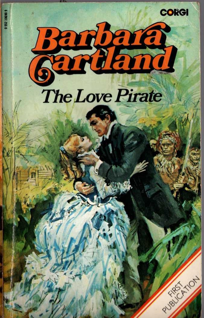 Barbara Cartland  THE LOVE PIRATE front book cover image