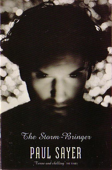 Paul Sayer  THE STORM-BRINGER front book cover image