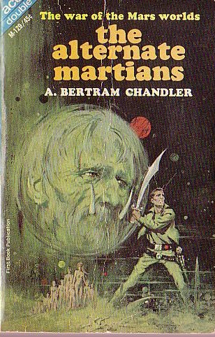 A.Bertram Chandler  EMPRESS OF OUTER SPACE and THE ALTERNATE MARTIANS front book cover image