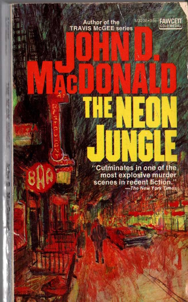 John D. MacDonald  THE NEON JUNGLE front book cover image
