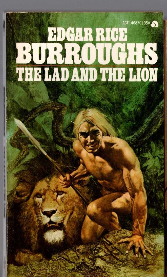 Edgar Rice Burroughs  THE LAD AND THE LION front book cover image