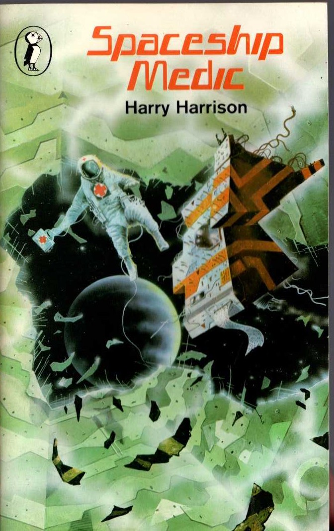 Harry Harrison  SPACESHIP MEDIC front book cover image