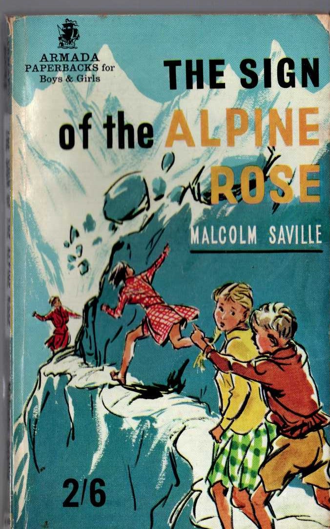 Malcolm Saville  THE SIGN OF THE ALPINE ROSE front book cover image