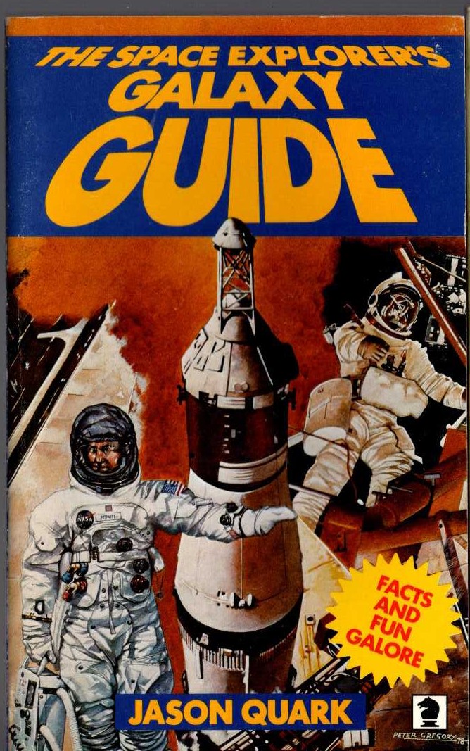 Jason Quark  THE SPACE EXPLORER'S GALAXY GUIDE front book cover image