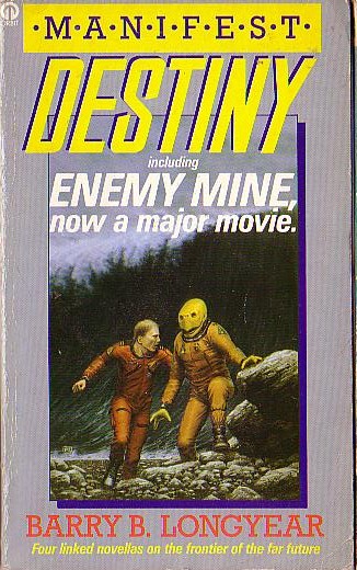 Barry B. Longyear  MANIFEST DESTINY front book cover image