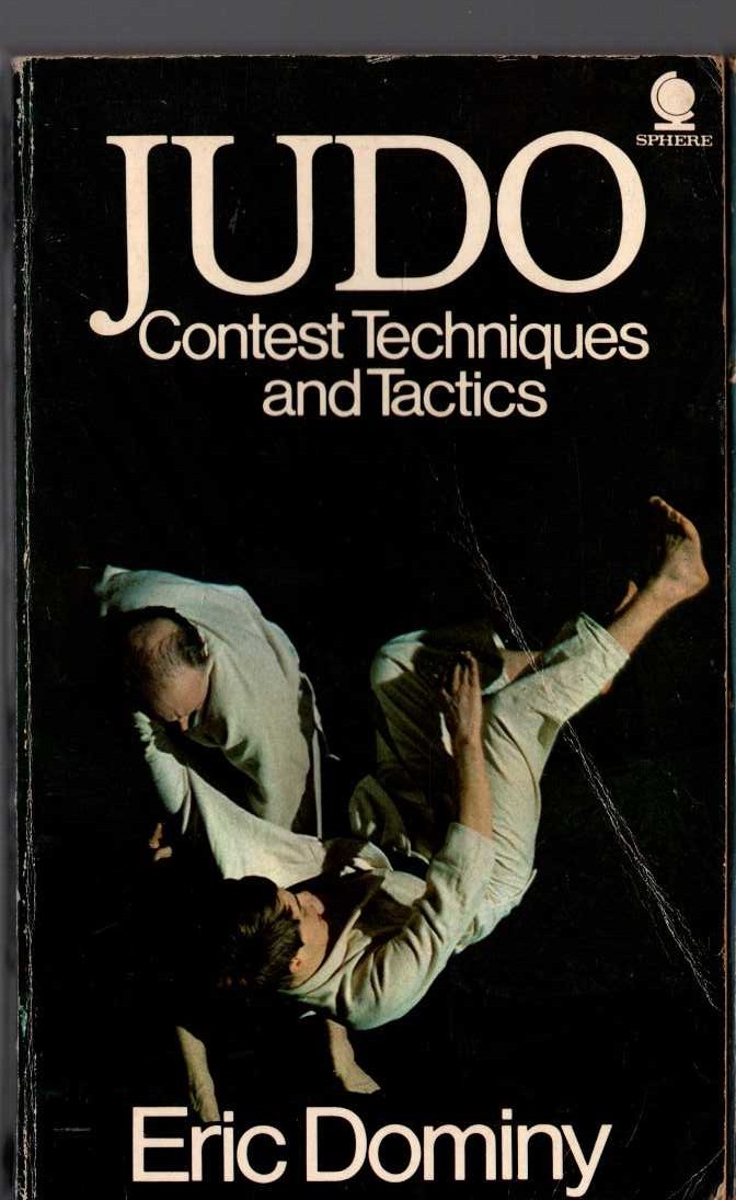 Eric Dominy  JUDO. Contest Techniques and Tactics front book cover image
