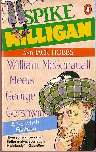 Spike Milligan  WILLIAM McGONAGALL MEETS GEORGE GERSHWIN front book cover image