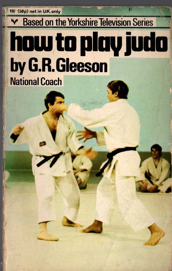 G.R. Gleeson  HOW TO PLAY JUDO front book cover image