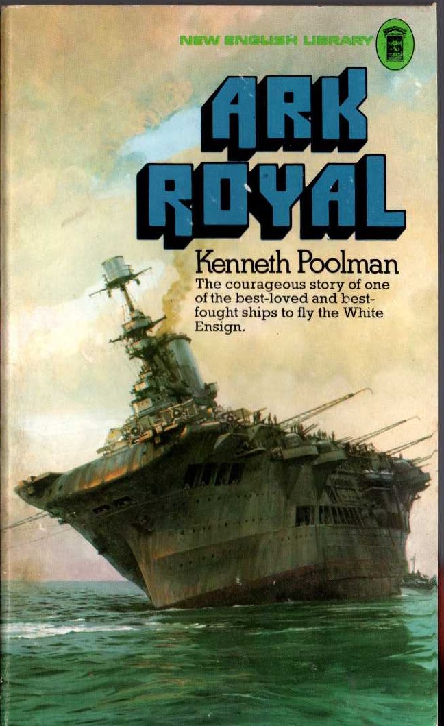 Kenneth Poolman  ARK ROYAL front book cover image
