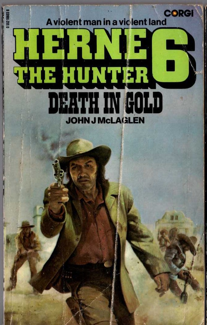 John McLaglen  HERNE THE HUNTER 6: DEATH IN GOLD front book cover image