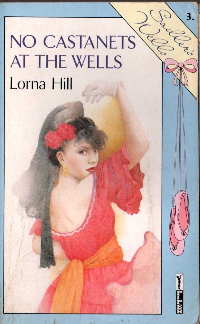 Lorna Hill  NO CASTANETS AT THE WELLS front book cover image