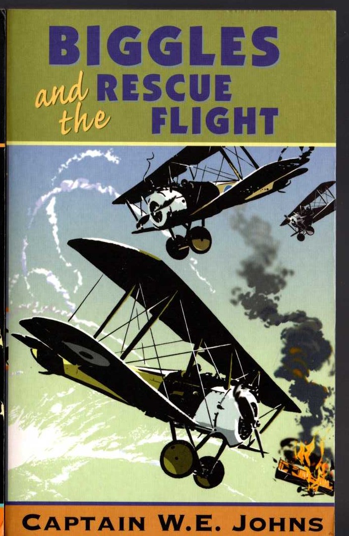 Captain W.E. Johns  BIGGLES AND THE RESCUE FLIGHT front book cover image