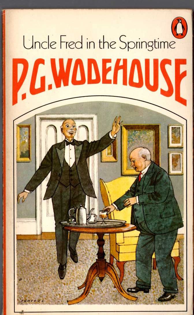 P.G. Wodehouse  UNCLE FRED IN THE SPRINGTIME front book cover image