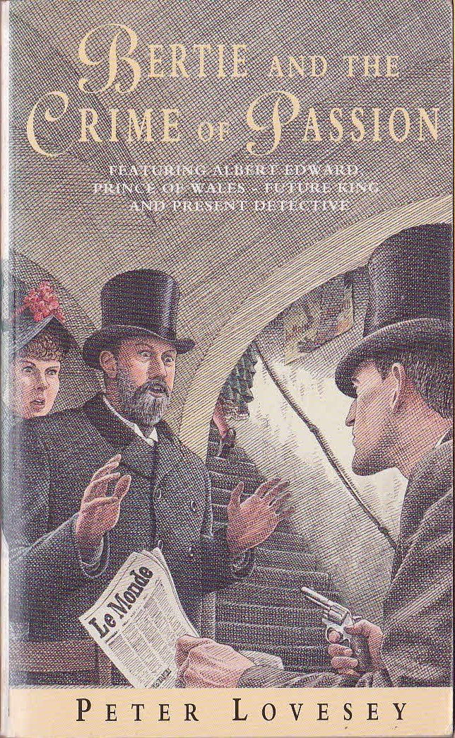 Peter Lovesey  BERTIE AND THE CRIME OF PASSION front book cover image